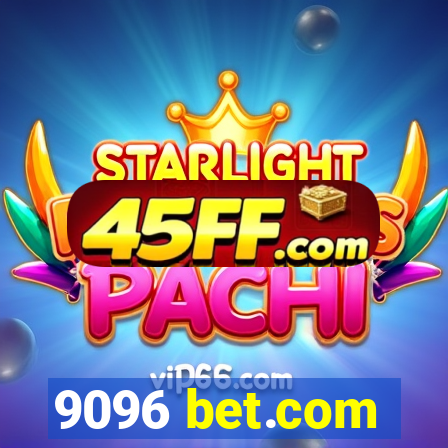 9096 bet.com